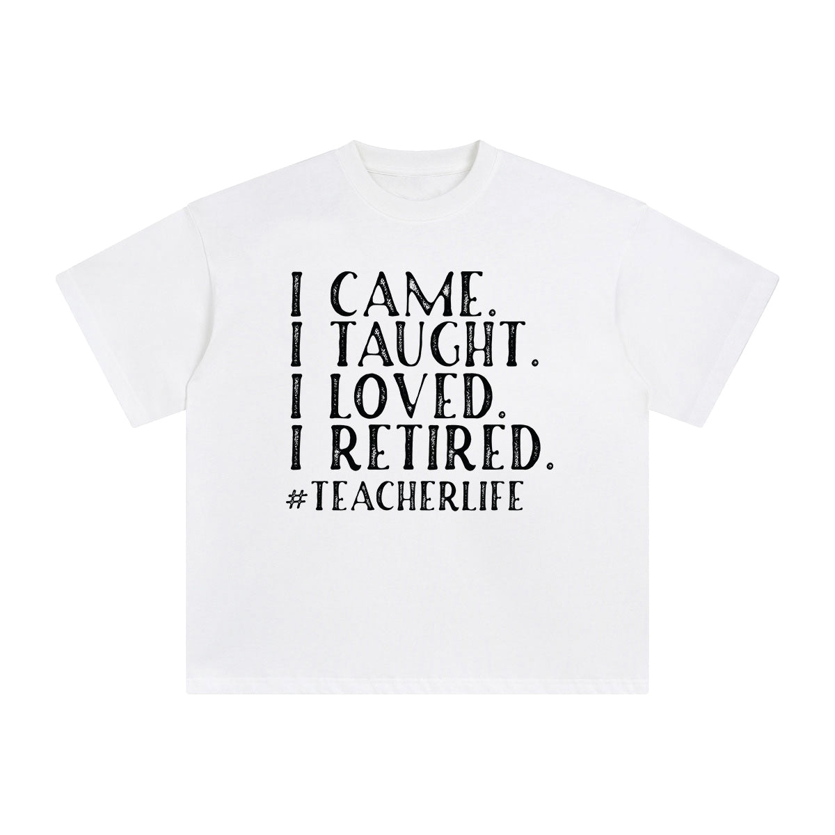 Teacher Quote Retro Graphic Tee-INNBLAC Fashion Apparel