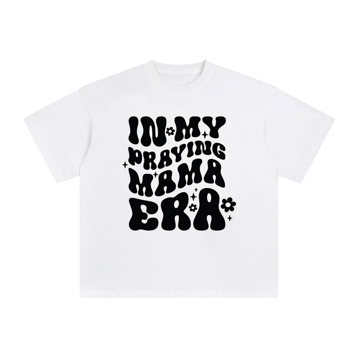 In My Praying Mama Era Graphic Tee-INNBLAC Fashion Apparel