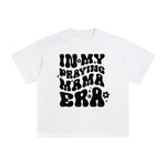 In My Praying Mama Era Graphic Tee-INNBLAC Fashion Apparel
