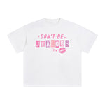 Don't Be Jealous Graphic Tee-INNBLAC Fashion Apparel