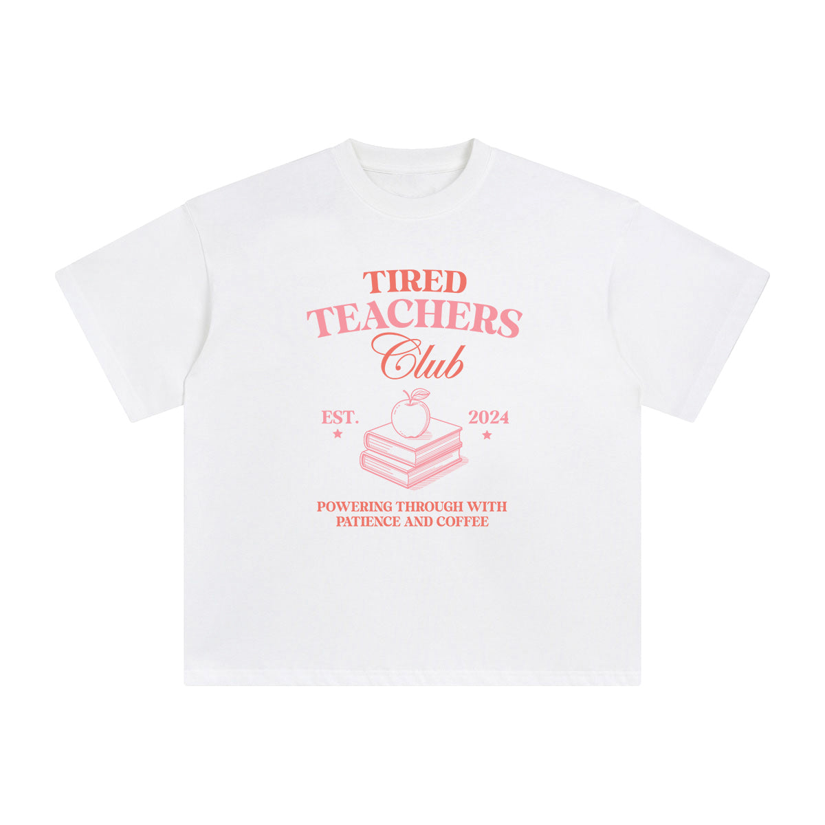 Tired Teachers Clubs Graphic Tee-INNBLAC Fashion Apparel