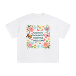Positive thoughts positive wellcome Graphic Tee-INNBLAC Fashion Apparel