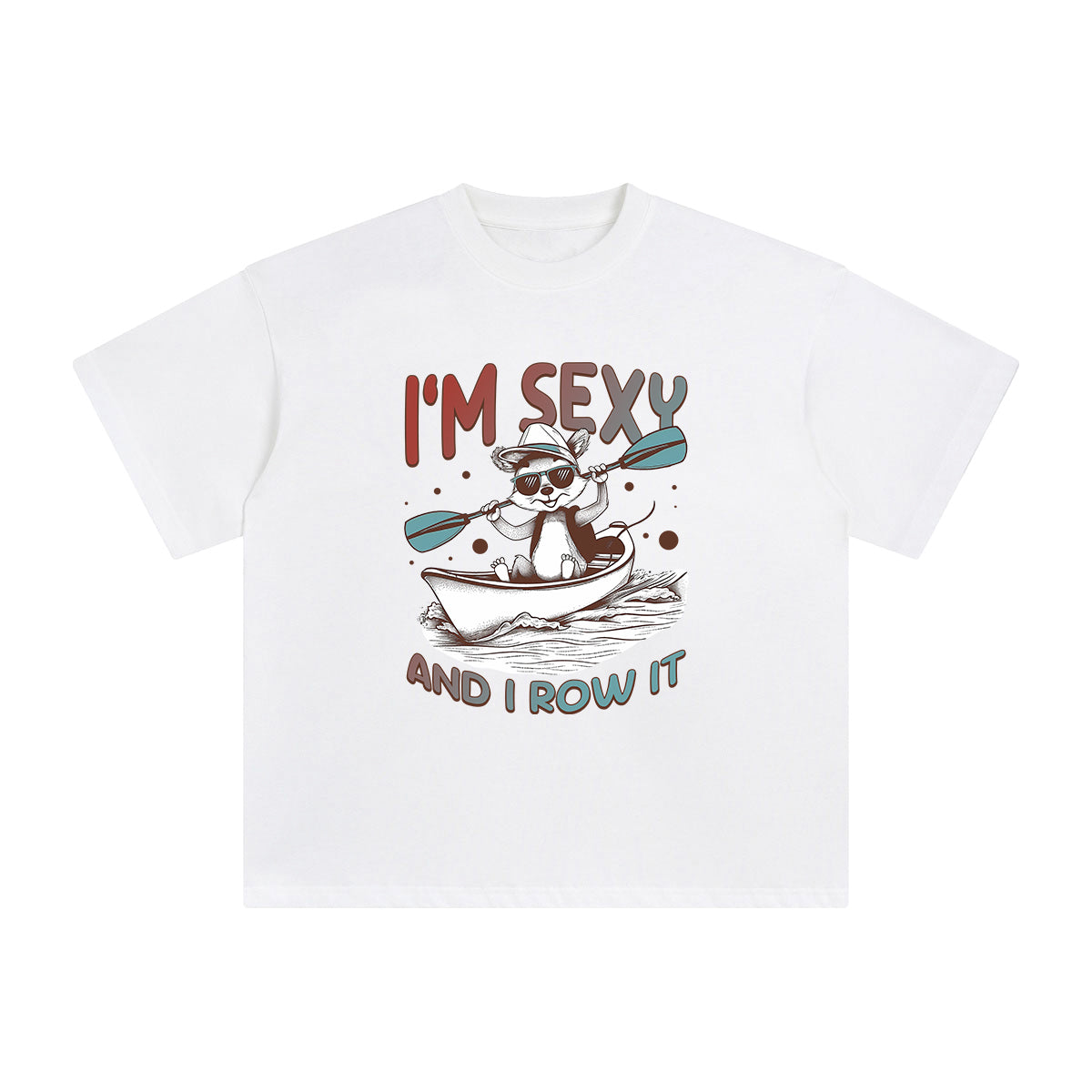 I'm Sexy And I Row It Graphic Tee-INNBLAC Fashion Apparel