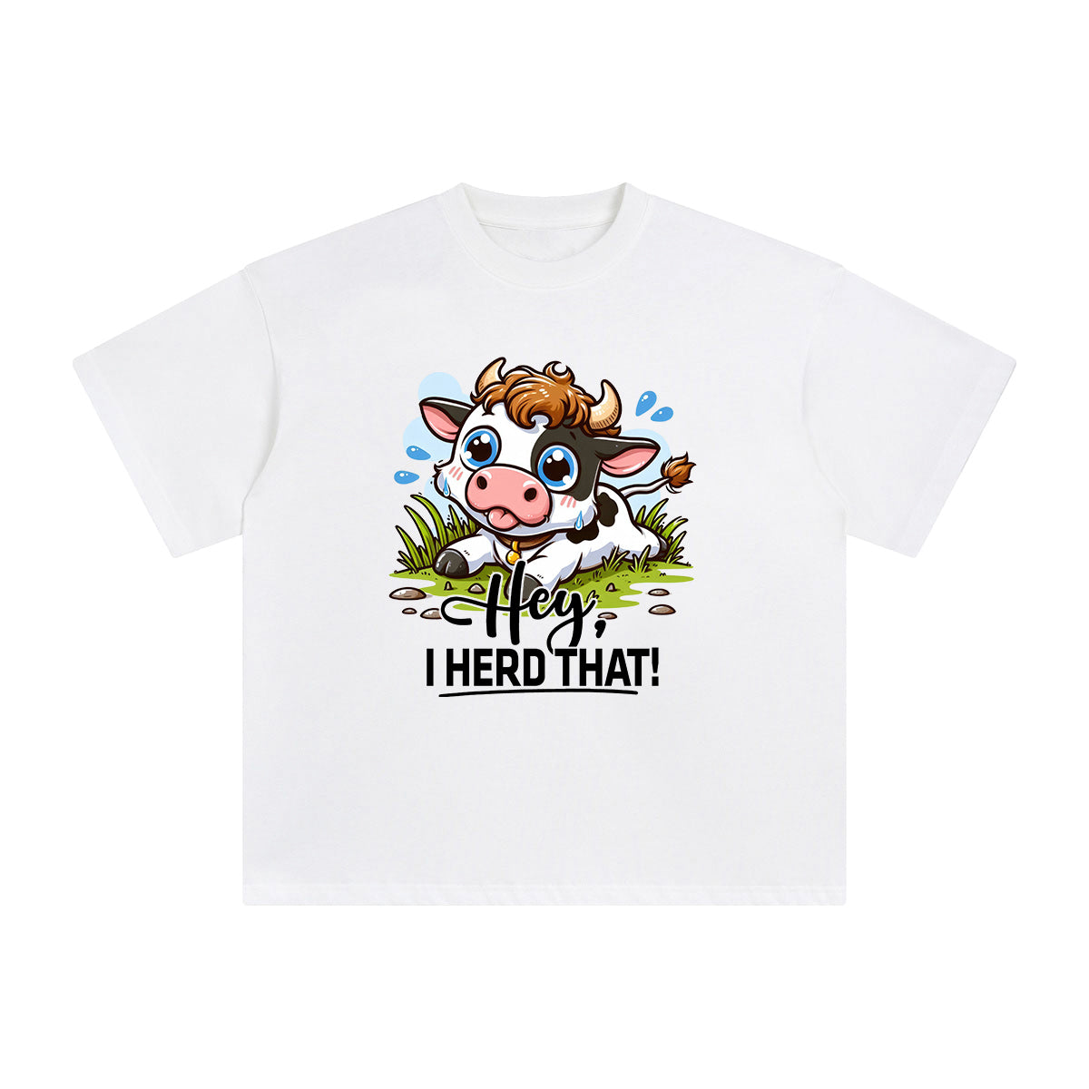 Hey I Herd That Graphic Tee-INNBLAC Fashion Apparel