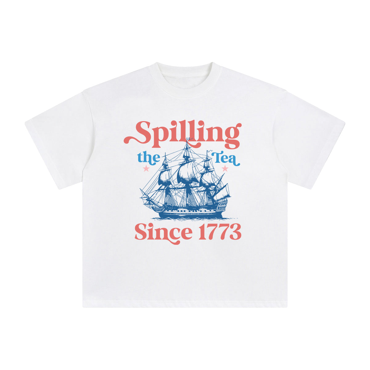 Spilling The Tea Since 1773 Graphic Tee-INNBLAC Fashion Apparel