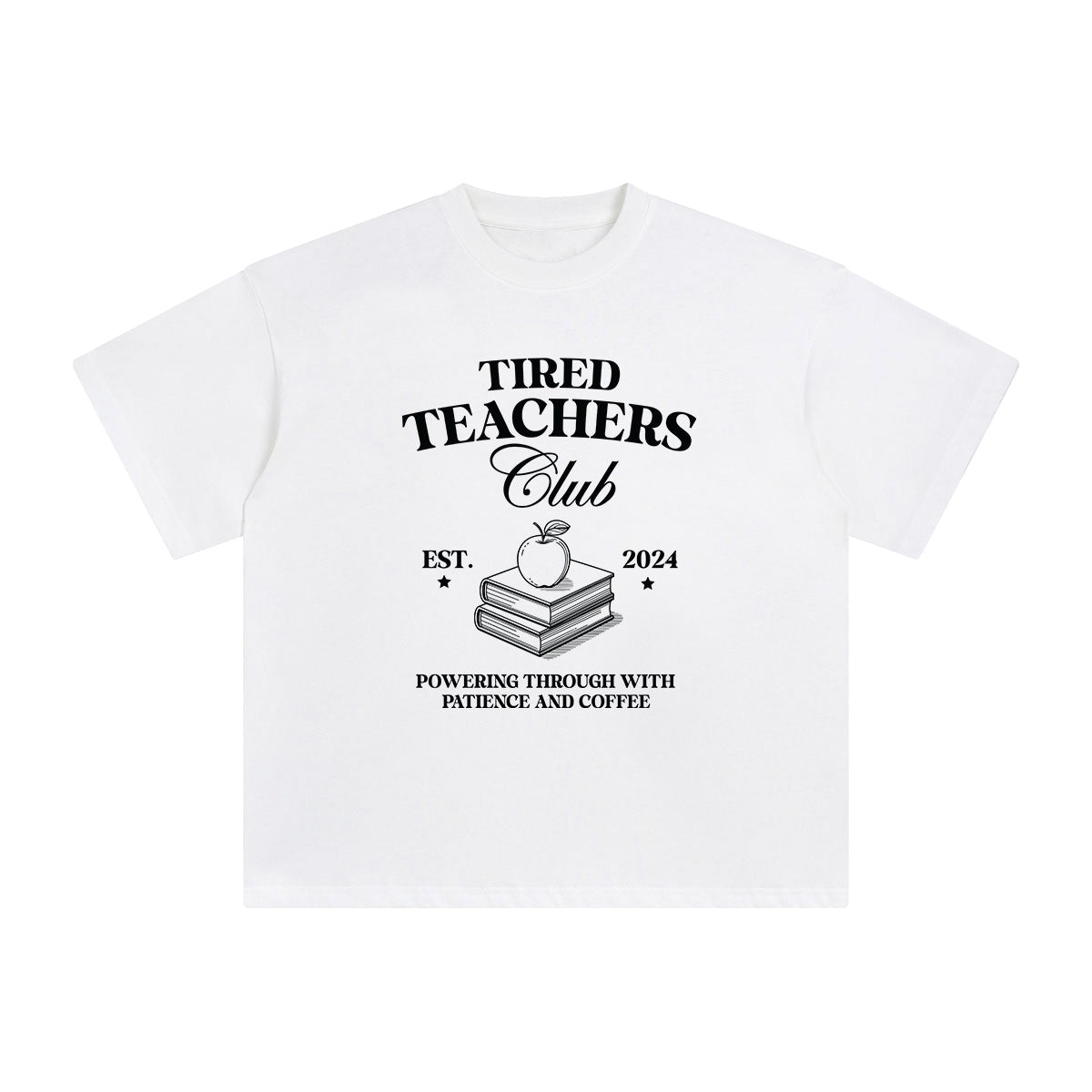 Tired Teachers Clubs Graphic Tee-INNBLAC Fashion Apparel
