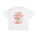 Pumpkin Spice Quote Graphic Tee-INNBLAC Fashion Apparel