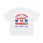 Love Your Neighbor As Yourself Graphic Tee-INNBLAC Fashion Apparel