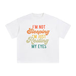 I'm Not Sleeping Graphic Tee-INNBLAC Fashion Apparel