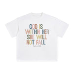 God Is Within Here She Will Not Fall Graphic Tee-INNBLAC Fashion Apparel