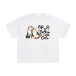Life Is Better With Cats Graphic Tee-INNBLAC Fashion Apparel