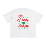 I Totally Love You Graphic Tee-INNBLAC Fashion Apparel