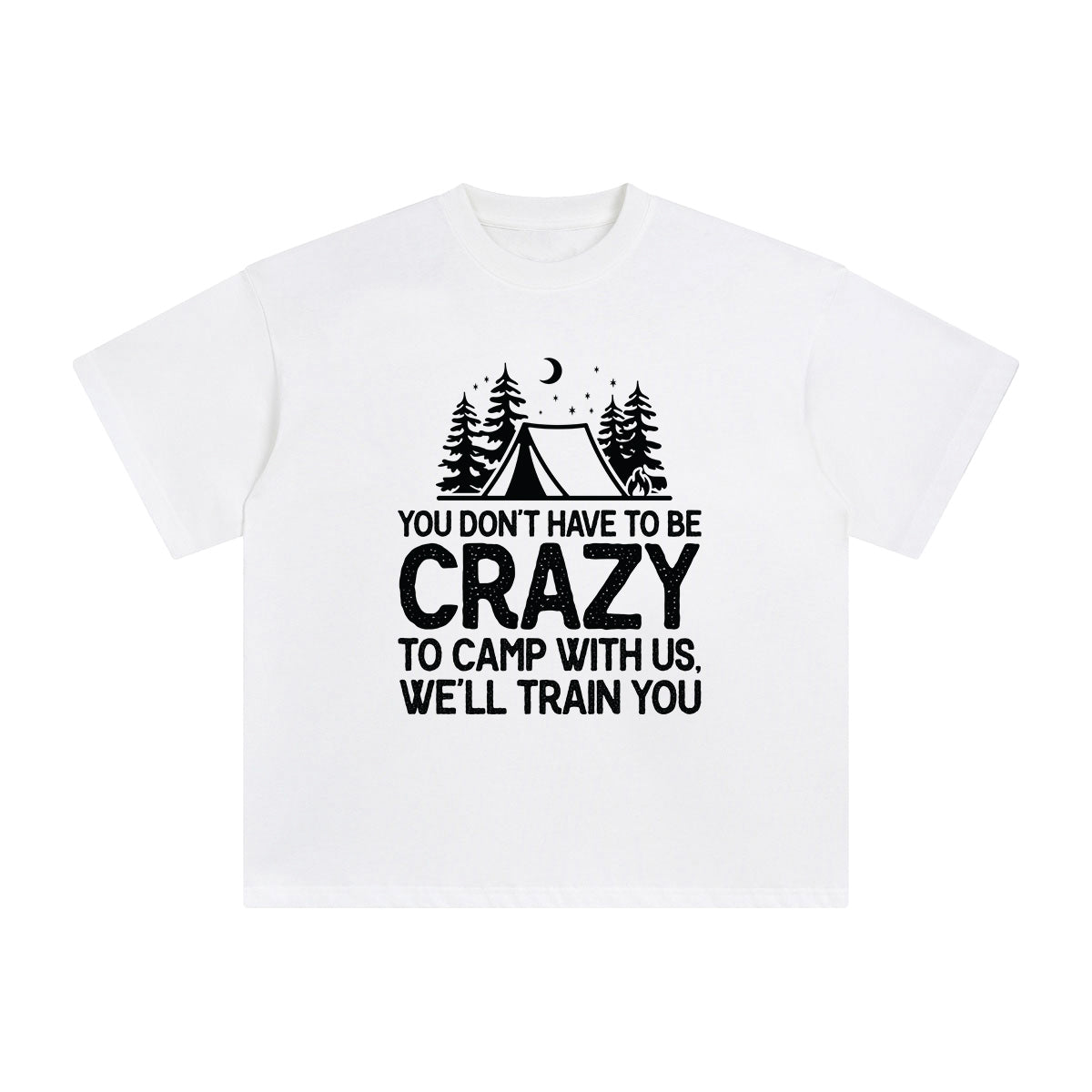Camping Quote Graphic Tee-INNBLAC Fashion Apparel