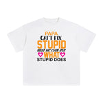 PAPA Quote Aesthetic Graphic Tee-INNBLAC Fashion Apparel