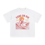 Surf Or Die Positive Vibes Graphic Tee-INNBLAC Fashion Apparel