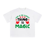 Love Is The Closest Thing To Magic Graphic Tee-INNBLAC Fashion Apparel