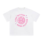 Less Bitter More Glitter Graphic Tee-INNBLAC Fashion Apparel
