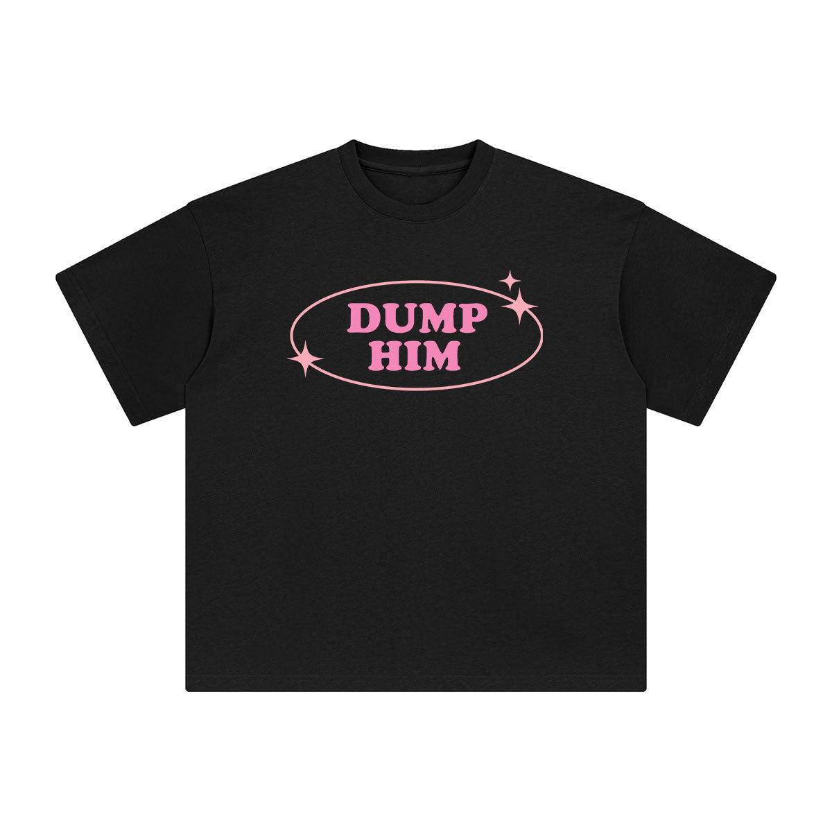 Dump Him Graphic Tee-INNBLAC Fashion Apparel