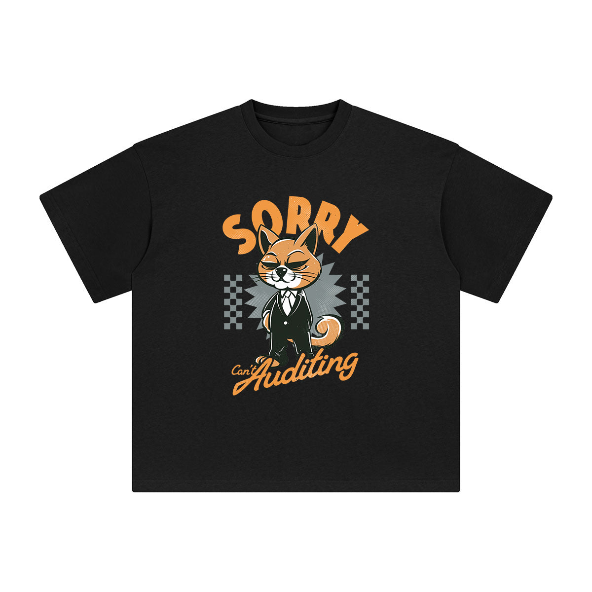 Sorry Can't Auditing Graphic Tee-INNBLAC Fashion Apparel