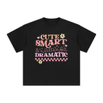 Cute Smart & Little Bit Dramatic Graphic Tee-INNBLAC Fashion Apparel