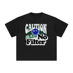 Caution I Have No Filter Graphic Tee-INNBLAC Fashion Apparel