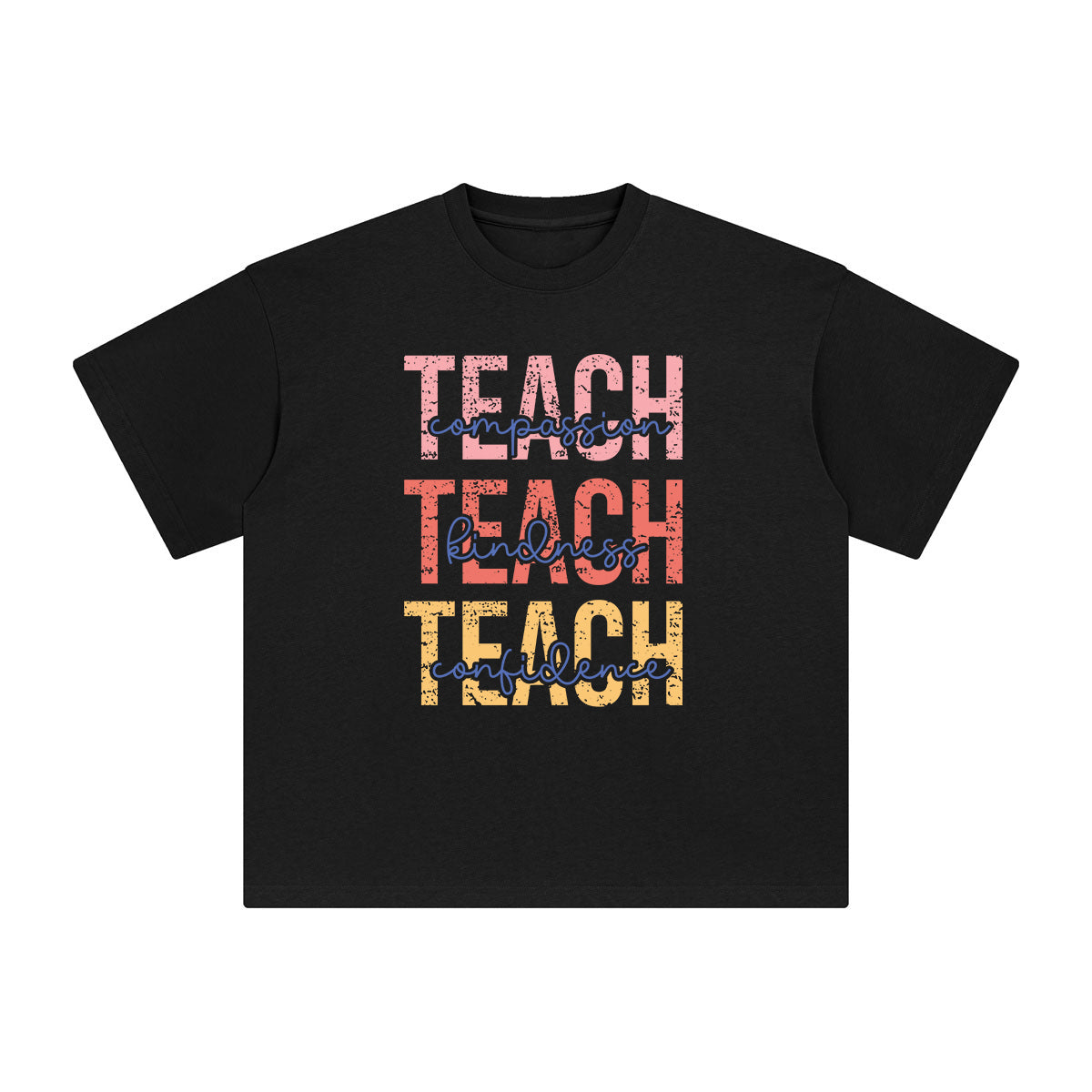 Teach Compassion Kindness Confidence Graphic Tee-INNBLAC Fashion Apparel