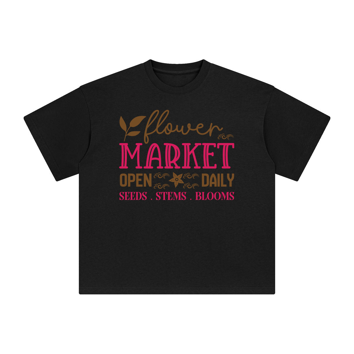 Flower Market Open Daily Seeds Stems Blooms Graphic Tee-INNBLAC Fashion Apparel
