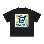 Good Day Quote Graphic Tee-INNBLAC Fashion Apparel