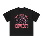 Cupid Find Me A Cowboy Graphic Tee-INNBLAC Fashion Apparel