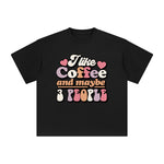 I Like Coffee And Maybe 3 People Graphic Tee-INNBLAC Fashion Apparel