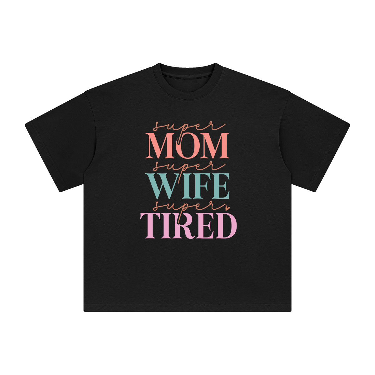 Mom Quote Graphic Tee-INNBLAC Fashion Apparel