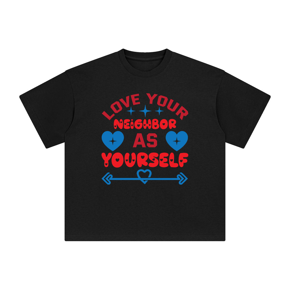 Love Your Neighbor As Yourself Graphic Tee-INNBLAC Fashion Apparel