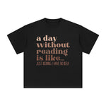 Reading Quote Graphic Tee-INNBLAC Fashion Apparel