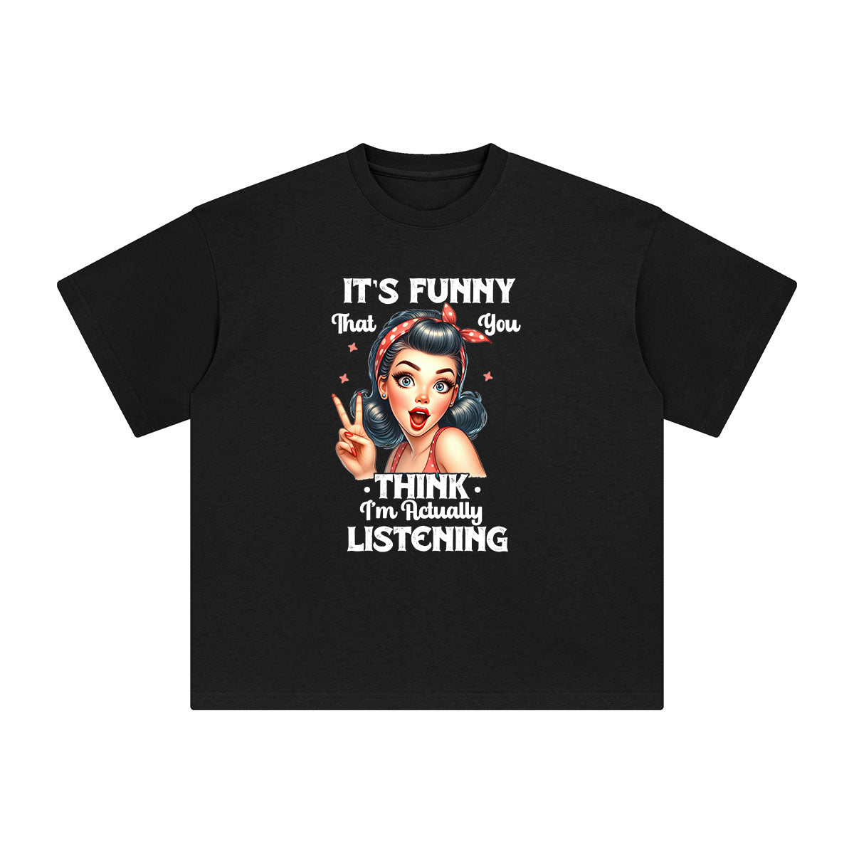 It's Funny Graphic Tee-INNBLAC Fashion Apparel