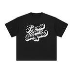 I'm Not For Everyone Graphic Tee-INNBLAC Fashion Apparel