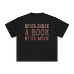 Never Judge A Book By Its Movie Graphic Tee-INNBLAC Fashion Apparel