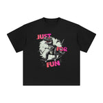 Just For Fun Graphic Tee-INNBLAC Fashion Apparel