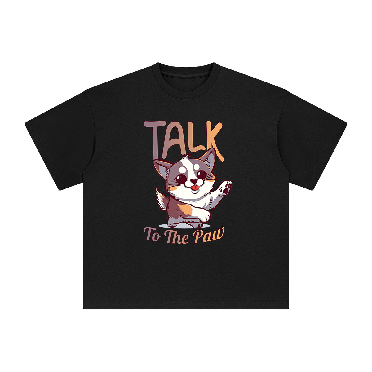 Talk To The Paw Graphic Tee-INNBLAC Fashion Apparel