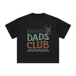Badass Dads Club Graphic Tee-INNBLAC Fashion Apparel