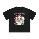 Love You Mom Graphic Tee-INNBLAC Fashion Apparel
