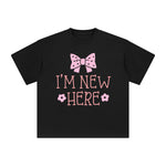 I'm New Here Graphic Tee-INNBLAC Fashion Apparel