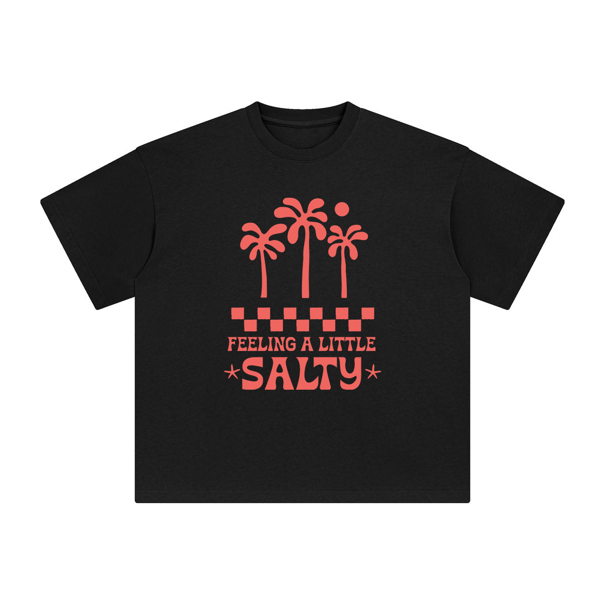 Feeling A Little Salty Graphic Tee-INNBLAC Fashion Apparel