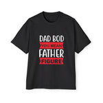 Dad Bod You Mean Father Figure Graphic Tee-INNBLAC Fashion Apparel
