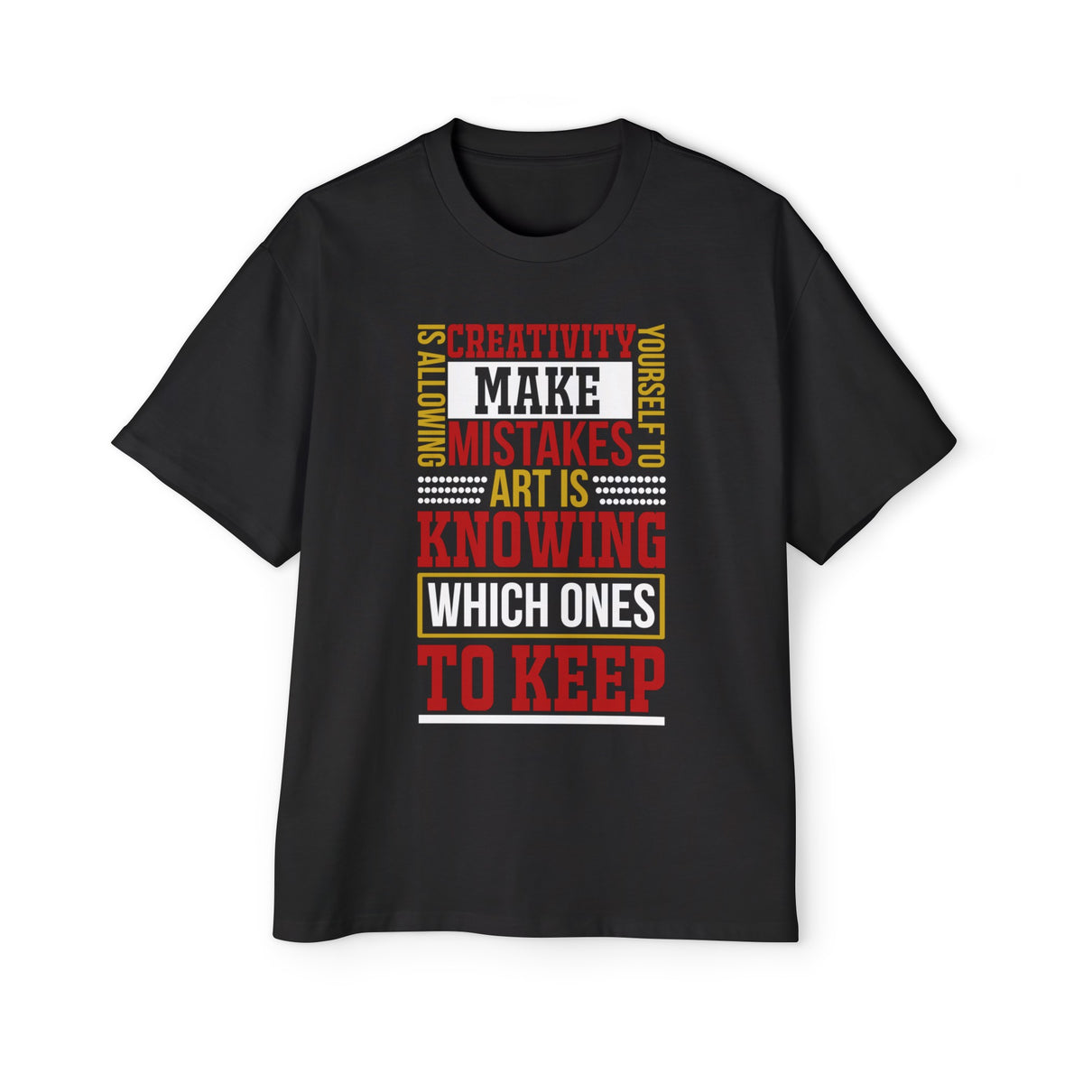 Creativity Quote Graphic Tee-INNBLAC Fashion Apparel
