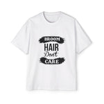 Broom Hair Don't Care Graphic Tee-INNBLAC Fashion Apparel
