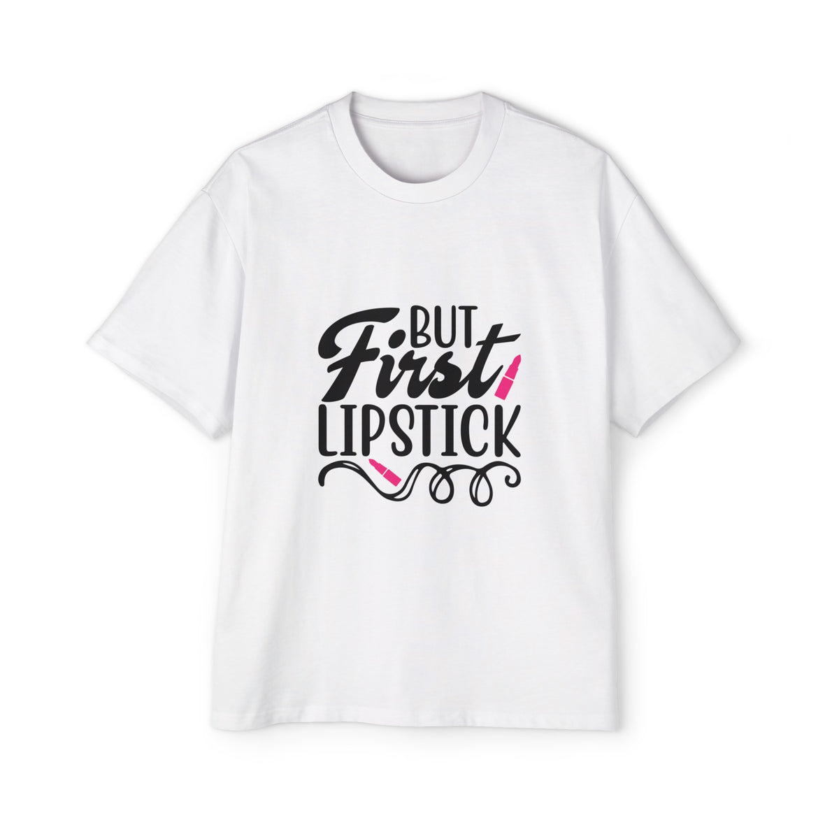 But First Lipstick Graphic Tee-INNBLAC Fashion Apparel