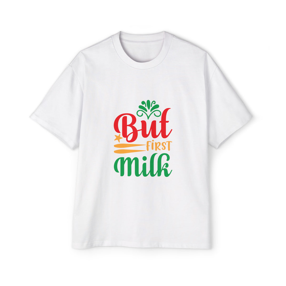 But First Milk Graphic Tee-INNBLAC Fashion Apparel
