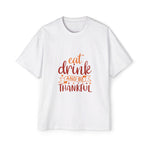 Eat Drink And Be Thankful Graphic Tee-INNBLAC Fashion Apparel