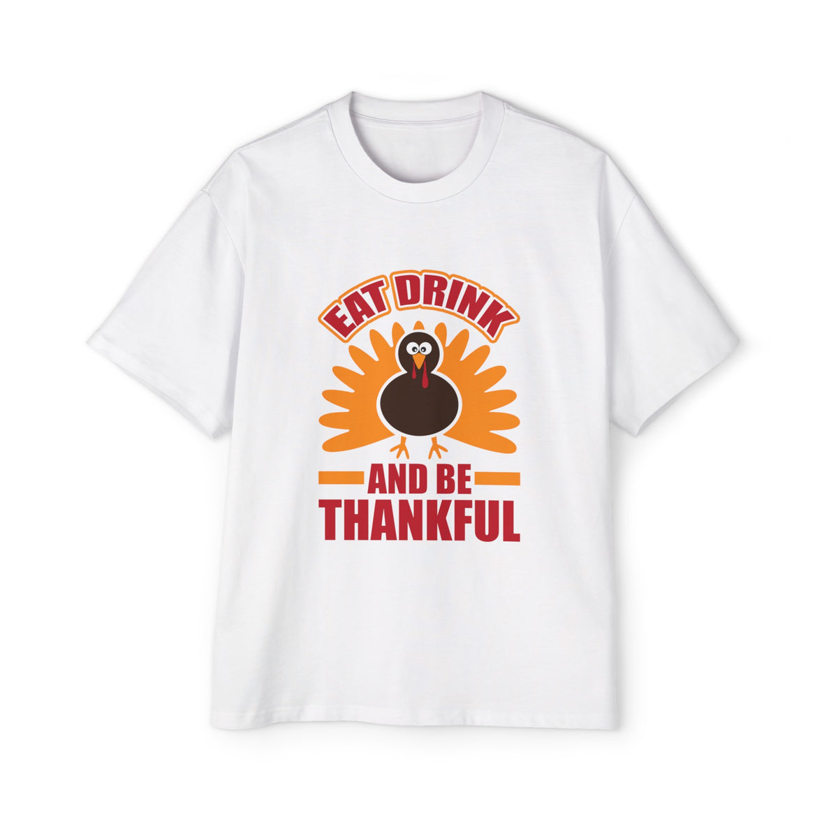 Eat Drink And Be Thankful Graphic Tee-INNBLAC Fashion Apparel