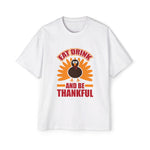 Eat Drink And Be Thankful Graphic Tee-INNBLAC Fashion Apparel